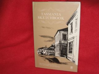 Tasmania Sketchbook Patsy Adam Smith Max Angus Awes♥me Historical 