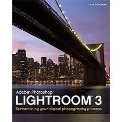 New Adobe Photoshop Lightroom 3 Coalson Nat