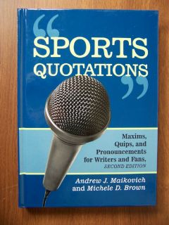 Sports Quotations 3 000 of The Best Quotes Ever New
