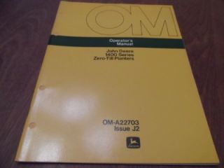 John Deere 1400 Zero Till Planter Operators Manual #OM A22703