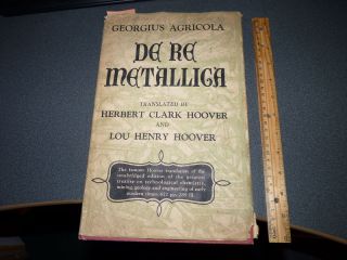 Agricola de re Metallica by Herbert C Hoover 1950