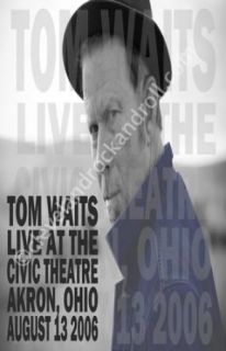 Tom Waits 2006 Akron / Cleveland Concert Poster