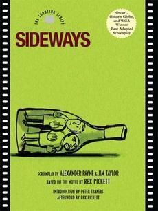Sideways The Shooting Script New by Alexander Payne