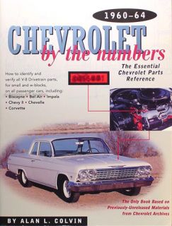 1960 1961 1962 1963 1964 Chevy Impala V8 Numbers Book