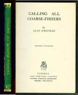 1949 Calling All Coarse Fishers by Alan DEgville Profusely 