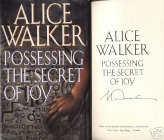 Possessing The Secret of Joy Alice Walker Signed 1st 1st Excellent 