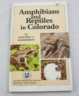 Amphibians Reptiles in Colorado by Hammerson Division of Wildlife 1982 