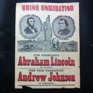 1890s Abraham Lincoln Andrew Johnson Political Poster