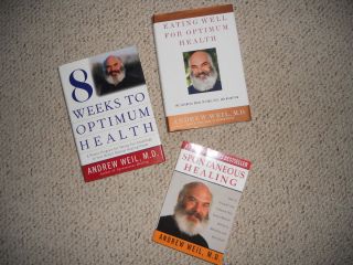 Dr. Andrew Weil Spontaneous Healing, 8 Weeks to Optimal Health, Eating 