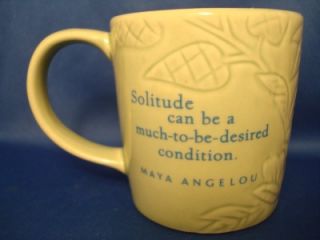 Maya Angelou Hallmark Ceramic Coffee Mug Cup Solitude