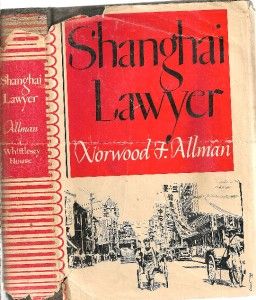RARE 1943 China Signed 1st Edition Norwood Allman Edited Chinese 