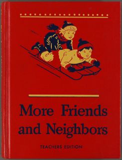   FRIENDS & NEIGHBORS Scott Foresman Teachers Edition Gray & Arbuthnot