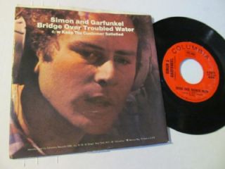 SIMON & GARFUNKEL BRIDGE OVER TROUBLED WATER WITH PICTURE SLEEVE 45079 