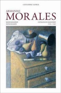 Armando Morales Monograph and Catalogue Raisonne 1974 1555953387 