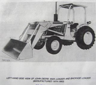 John Deere 302a Backhoe Loader Parts Catalog Manual JD