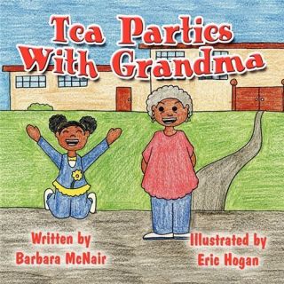 New Tea Parties with Grandma McNair Barbara 1607496178