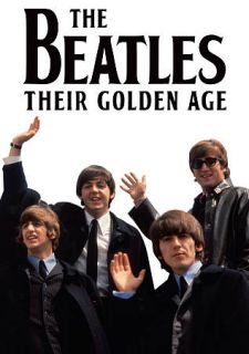 The Beatles Their Golden Age (DVD, 2012