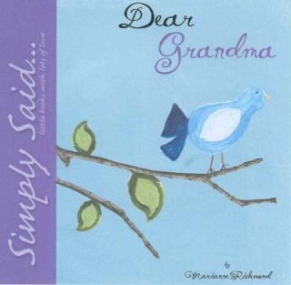 Dear Grandma by Marianne Richmond (2009,