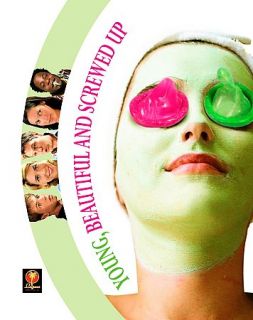 Young, Beautiful and Screwed Up DVD, 2007