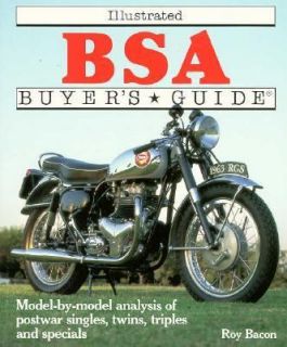 The BSA Illustrated Buyers Guide by Roy Bacon 1990, Paperback