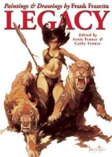 Legacy Paintings and Drawings by Frank Frazetta 2008, Paperback