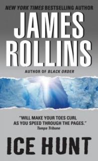 Ice Hunt by James Rollins 2004, Paperback