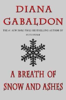Breath of Snow and Ashes Bk. 6 by Diana Gabaldon 2006, Paperback 
