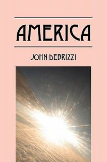America by John Debrizzi 2009, Paperback