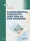 Fundamental Concepts and Skills for Nursing by Susan C. Dewit (2008 