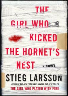 The Girl Who Kicked the Hornets Nest No. 3 by Stieg Larsson 2010 