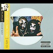 Playlist Your Way PA Slimline by Insane Clown Posse CD, Jan 2008 