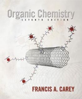 Organic Chemistry by Francis A. Carey 2007, Other Hardcover, Revised 