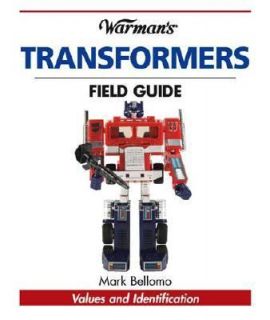 Transformers Values and Identification by Mark Bellomo 2007, Paperback 