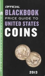 The Official Blackbook Price Guide to United States Coins 2013, 51st 