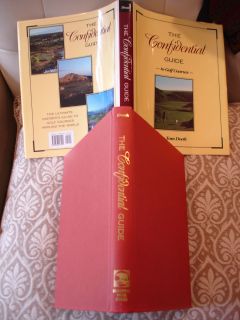   The Confidential Guide to Golf Courses 1996 1st Edit by Doak