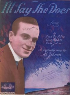 ll Say She Does Al Jolson 1918 Frederick s Manning