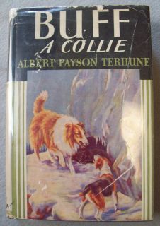 Albert Payson Terhune BUFF A Collie HC DJ 1921