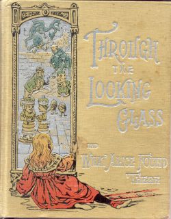   The Looking Glass and What Alice Found There Henry Altemus 1895