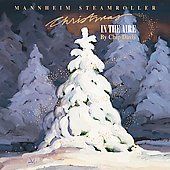 Christmas in the Aire by Mannheim Steamroller CD, Aug 2005, American 