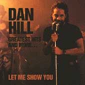   Greatest Hits More by Dan Hill CD, Sep 1993, Spontaneous USA