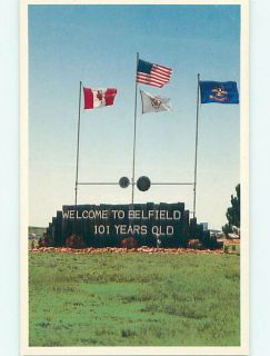 1990 TOWN SIGN SAYS 101 YEARS OLD Belfield North Dakota ND v5878
