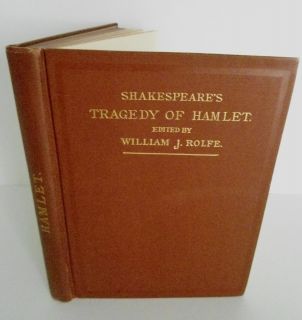 William Shakespeare Tragedy of Hamlet Edited by William J Rolfe 