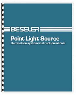 Beseler Point Light Source System Instruction Manual