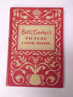 1950 Betty Crocker s Picture Cook Book, First Edition, Third Printing 