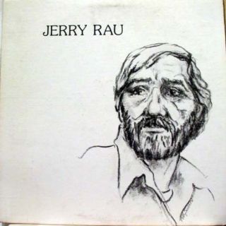 Private MN 1980 Folk Blues Rock Jerry Rau Tracking Down The Feeling LP 