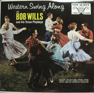 Bob Wills The Texas Playboys Western Swing Along RARE US Vocalion Mono 