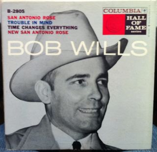 bob wills san antonio rose label columbia records format 45 rpm 7 ep 