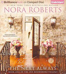 The Next Always Inn BoonsBoro Trilogy Nora Roberts Audio Book