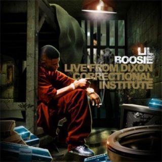 Lil Boosie Live from Dixon Correctional Institute CD