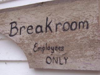   Primitive Wood Industrial Sign Old Dry Oyster Paint Breakroom